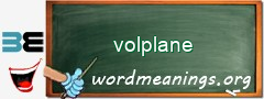 WordMeaning blackboard for volplane